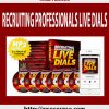 Todd Falcone – RECRUITING PROFESSIONALS LIVE DIALS