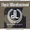 Dropship Legacy – 3 Steps to 1 Million with zero Invested