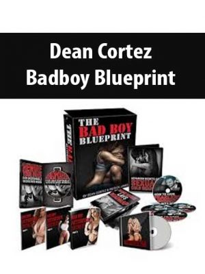 Dean Cortez – Badboy Blueprint
