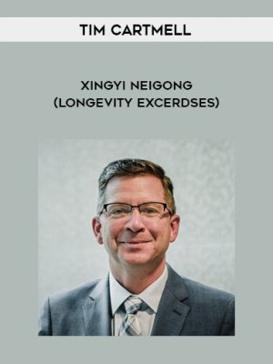 Tim Cartmell – XingYi NeiGong (Longevity Excerdses)