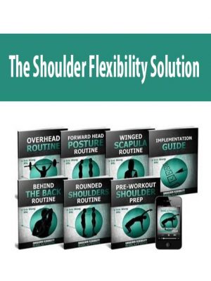 The Shoulder Flexibility Solution