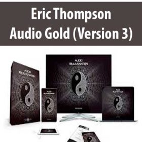 Eric Thompson - Audio Gold (Version 3)