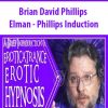 Brian David Phillips – Elman – Phillips Induction