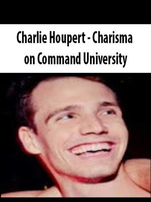 Charlie Houpert – Charisma on Command University