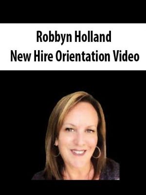 Robbyn Holland – New Hire Orientation Video