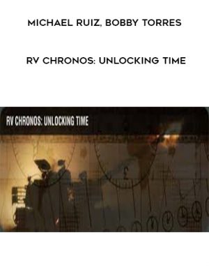 Michael Ruiz – Bobby Torres – RV Chronos Unlocking Time