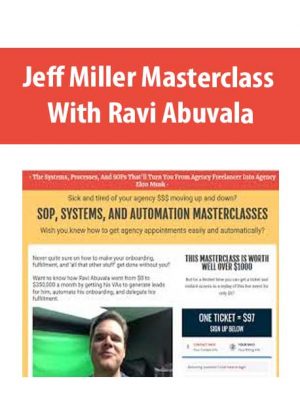 Jeff Miller Masterclass with Ravi Abuvala