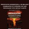 Jørgen Rasmussen – Provocative Suggestions: A No Bullshit Combination of Hypnosis, NLP and Psychology with Difcult Clients