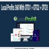 Local Profits 360 With OTO1 + OTO2 + OTO3