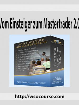 Vom Einsteiger zum Mastertrader 2.0