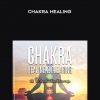 Jonathan Parker – Chakra Healing