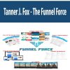 Tanner J. Fox – The Funnel Force