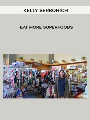 Kelly Serbonich – Eat More Superfoods