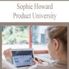 Sophie Howard – Product University