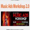 John Oszajca – Music Ads Workshop 2.0