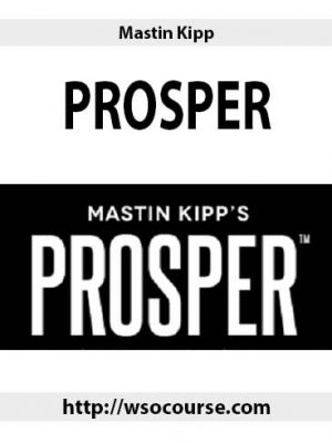 Mastin Kipp – PROSPER