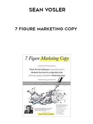Sean Vosler - 7 Figure Marketing Copy