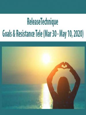 ReleaseTechnique – Goals & Resistance Tele (Mar 30 – May 10, 2020)