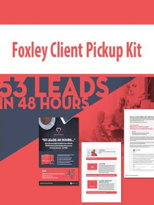 Foxley Client Pickup Kit