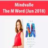 Mindvalle – The M Word (Jun 2018)