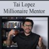 Tai Lopez – Millionarie Mentor