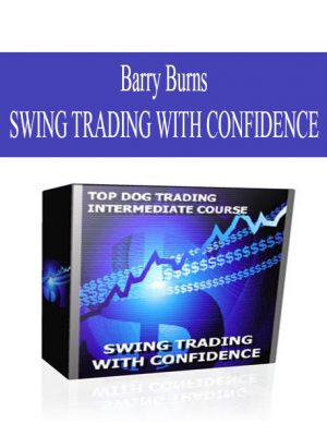 Barry Burns –  SWING TRADING WITH CONFIDENCE