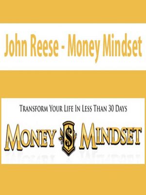 John Reese – Money Mindset