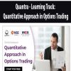 Quantra – Learning Track: Quantitative Approach in Options Trading