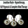Jonathan Royle – Hypnotherapy, NLP Hypnosis & Complete Mind Therapy