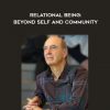 Kenneth J. Gergen – Relational Being: Beyond Self and Community