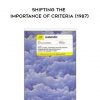 Connirae Andreas – Shifting The Importance of Criteria (1987)