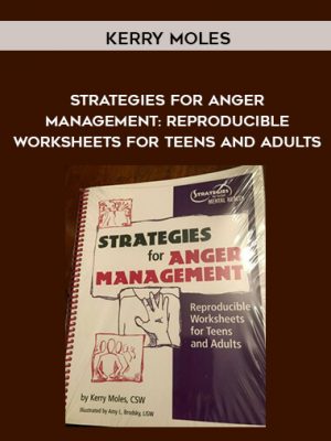 Kerry Moles – Strategies for Anger Management: Reproducible Worksheets for Teens and Adults
