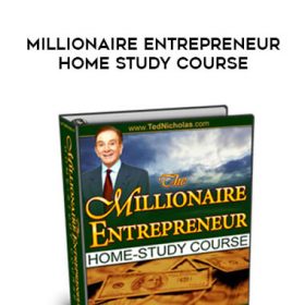 Ted Nicholas - Millionaire Entrepreneur Home Study Course