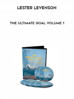 Lester Levenson – The Ultimate Goal Volume 1