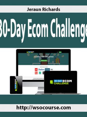 Jeraun Richards – 30-Day Ecom Challenge