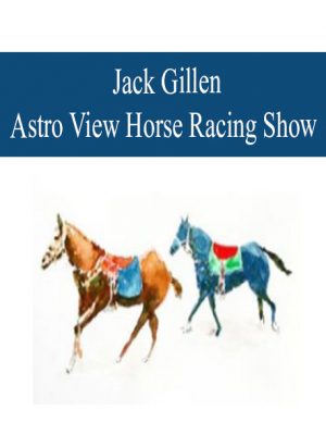 Jack Gillen – Astro View Horse Racing Show