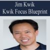 Jim Kwik – Kwik Focus Blueprint