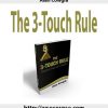 Alan Cowgill – The 3-Touch Rule