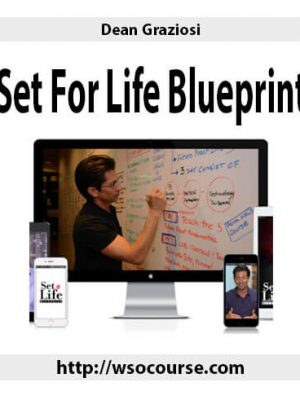 Dean Graziosi – Set For Life Blueprint