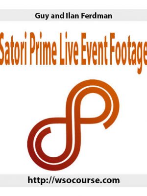 Guy and Ilan Ferdman – Satori Prime Live Event Footage