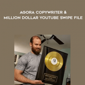 Kyle Milligan - Agora Copywriter & Million Dollar Youtube Swipe File