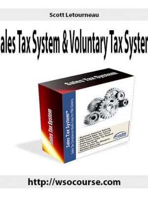 Scott Letourneau – Sales Tax System & Voluntary Tax System