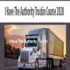 1St - I Have The Authority Truckin Course 2020