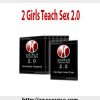 2 Girls Teach Sex 2.0