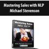 Michael Stevenson – Mastering Sales with NLP