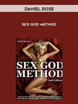 Daniel Rose – Sex God Method