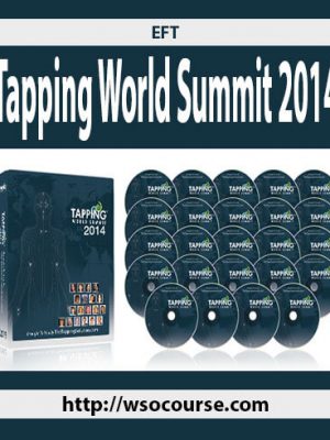 EFT – Tapping World Summit 2014