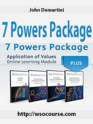 John Demartini – 7 Powers Package