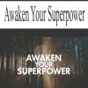2531 awaken your superpower