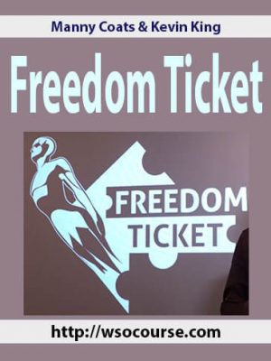 Manny Coats & Kevin King – Freedom Ticket